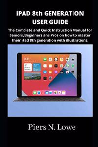 iPAD 8th GENERATION USER GUIDE