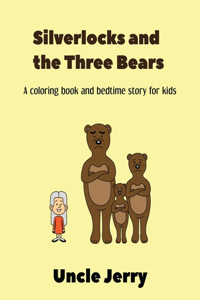 Silverlocks And The Three Bears