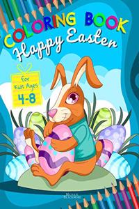 Happy Easter Coloring Book for Kids Ages 4-8