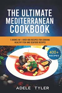 Ultimate Mediterranean Cookbook