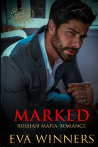 Marked: Russian Mafia Romance