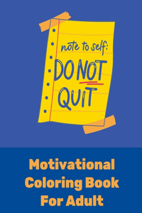 Motivational Coloring Book For Adult
