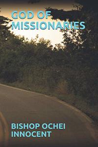 God of Missionaries