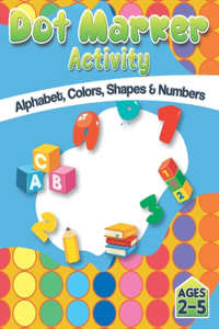 Dot Market Activity - Alphabet, Colors, Shapes, Numbers