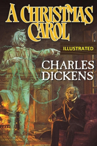 A Christmas Carol Illustrated