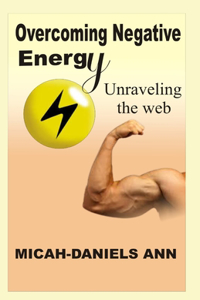 Overcoming Negative Energy