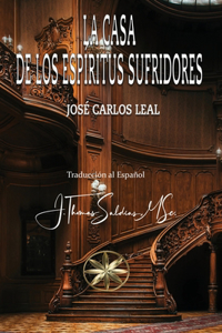 Casa de los Espíritus Sufridores