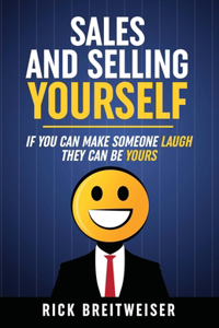 Sales and Selling Yourself