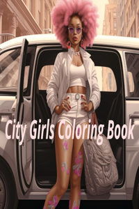 City Girls Coloring Book