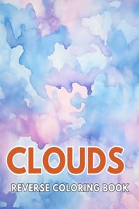 Clouds Reverse Coloring Book