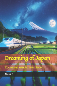 Dreaming of Japan - Reimagining Beauty and Contrasts