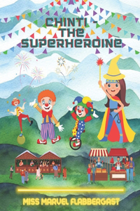 Chinti - The Superheroine