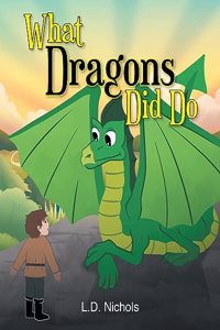 What Dragons Did Do