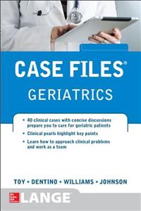 Case Files Geriatrics