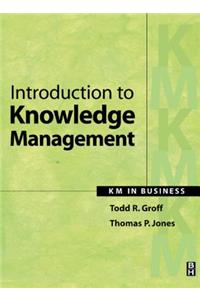 Introduction to Knowledge Management