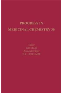 Progress in Medicinal Chemistry 30