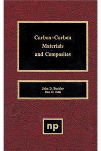 Carbon-Carbon Materials and Composites