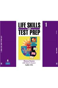 Life Skills and Test Prep 1 Audio CDs