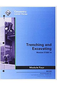 27306-14 Trenching and Excavating Trainee Guide