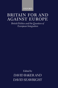 Britain for and Against Europe