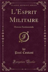 L'Esprit Militaire