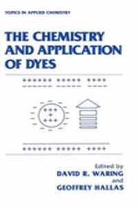 Chemistry and Application of Dyes