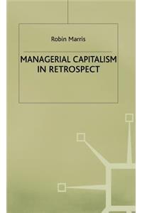 Managerial Capitalism in Retrospect