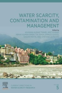 Water Scarcity, Contamination and Management