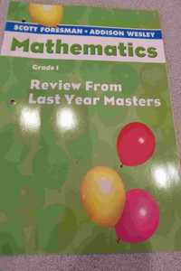Scott Foresman Addison Wesley Math 2004 Review from Last Year Masters Grade 1