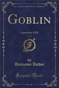 Goblin, Vol. 9