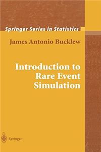 Introduction to Rare Event Simulation (Springer Series in Statistics)