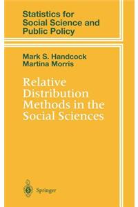 Relative Distribution Methods in the Social Sciences