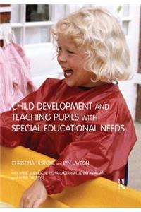 Child Development and Teaching Pupils with Special Educational Needs