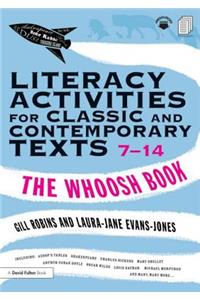 Literacy Activities for Classic and Contemporary Texts 7-14