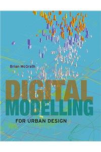 Digital Modelling for Urban Design