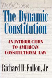 The Dynamic Constitution