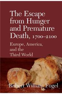 Escape from Hunger and Premature Death, 1700 2100