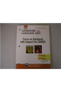 Holt Literature and Language Arts California: Focus on Standards with Support Grades 11-12