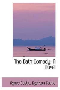 The Bath Comedy