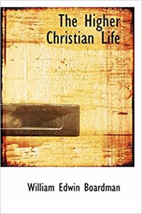 Higher Christian Life