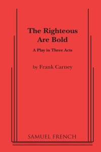 The Righteous Are Bold