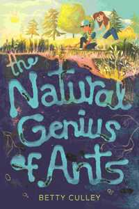 The Natural Genius of Ants