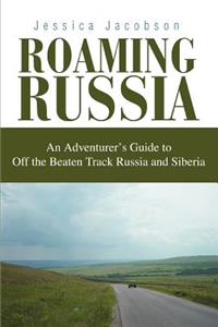 Roaming Russia