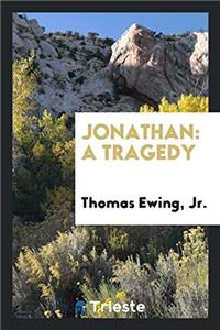 Jonathan: A Tragedy