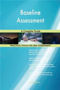Baseline Assessment A Complete Guide