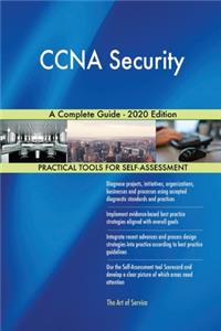 CCNA Security A Complete Guide - 2020 Edition