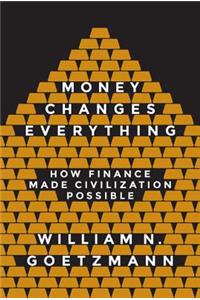 Money Changes Everything