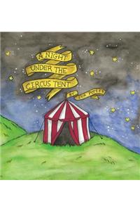 Night Under The Circus Tent