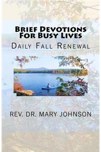 Brief Devotions For Busy Lives