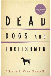 Dead Dogs and Englishmen
